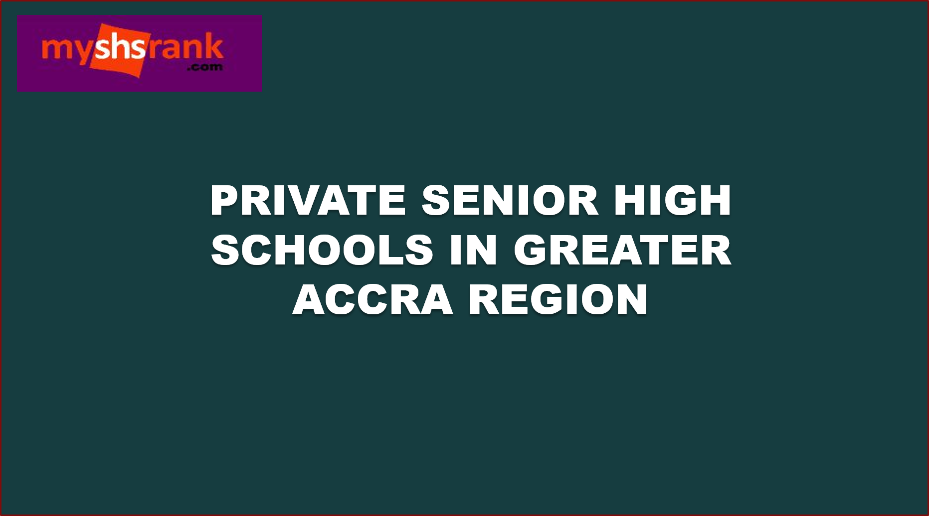 Private senior high schools in accra