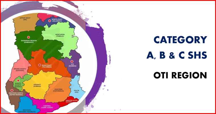 Oti region category A, B and C schools